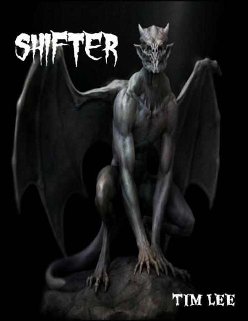 Cover of the book Shifter by Tim Lee, Lulu.com