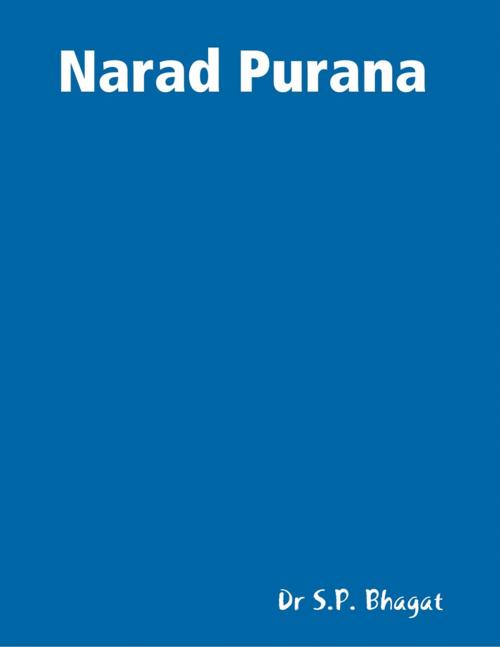 Cover of the book Narad Purana by Dr S.P. Bhagat, Lulu.com
