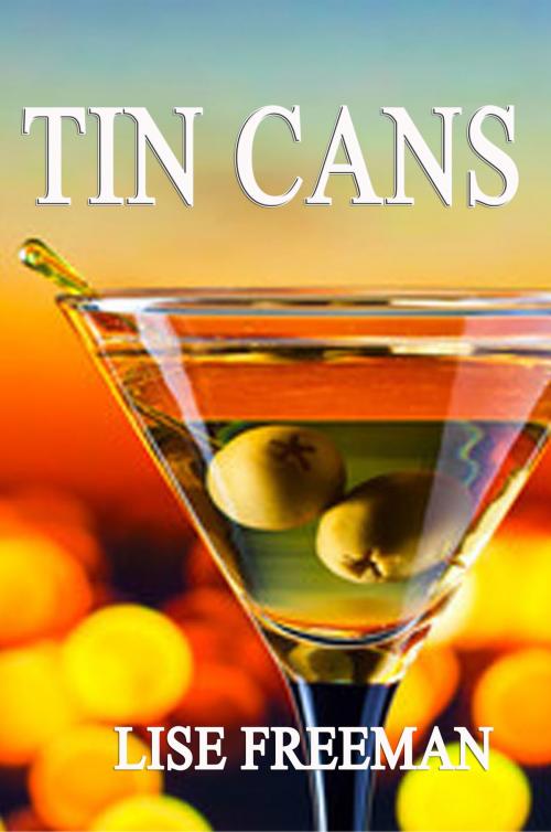 Cover of the book Tin Cans by Lise Freeman, CUSTOM BOOK PUBLICATIONS