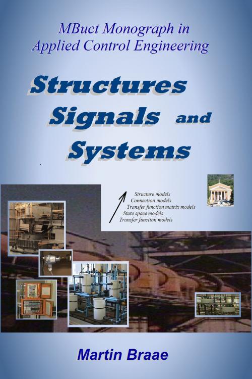 Cover of the book Structures, Signals and Systems by Martin Braae, Martin Braae
