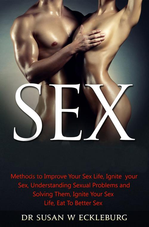 Cover of the book Sex by Susan W. Eckleburg, M Laurence