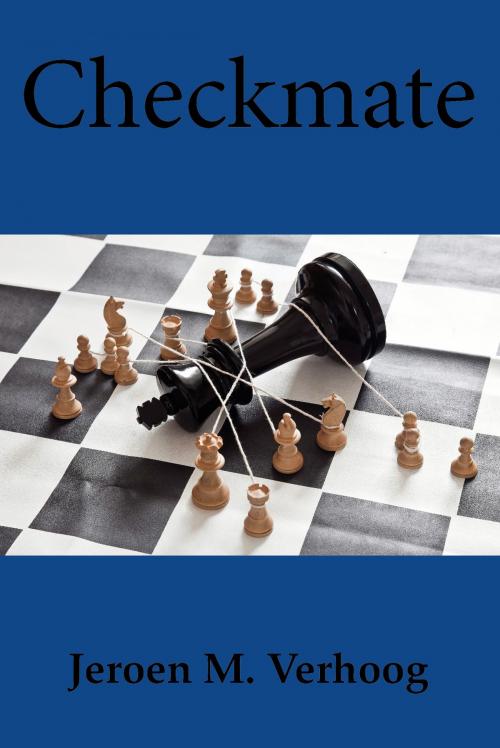 Cover of the book Checkmate by Jeroen Verhoog, Jeroen Verhoog