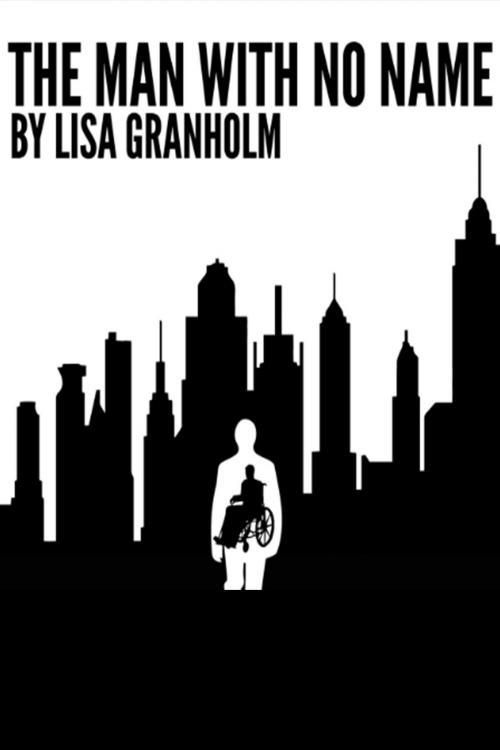 Cover of the book The Man with No Name by Liz Granholm, Liz Granholm
