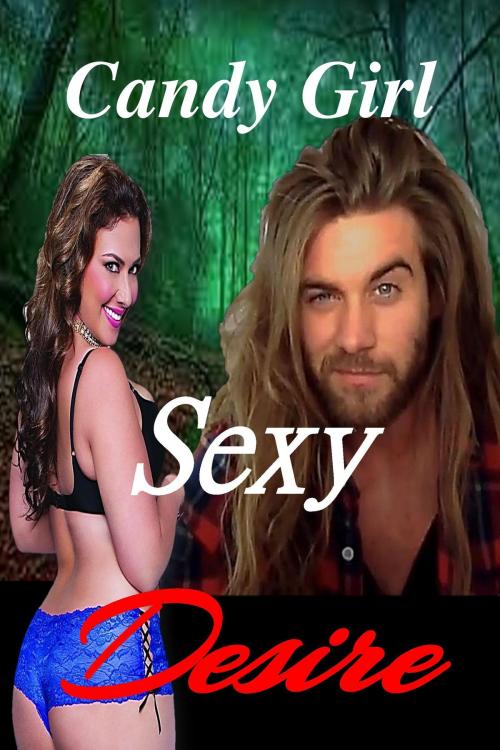 Cover of the book Sexy Desire (Sexy Series Book 1) by Candy Girl, B.A. Savage