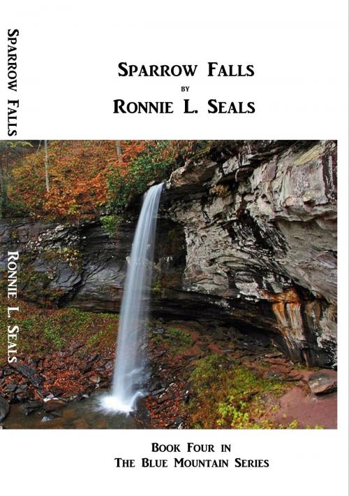 Cover of the book Sparrow Falls by Ronnie L. Seals, Ronnie L. Seals