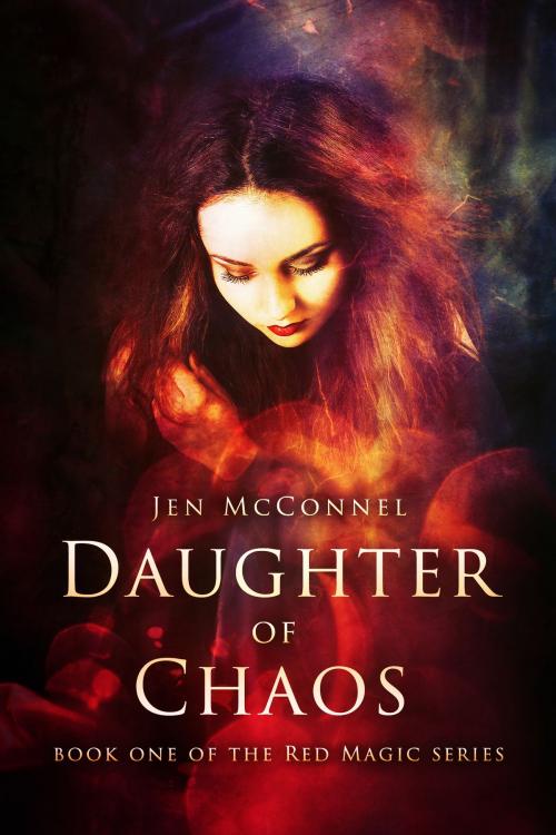 Cover of the book Daughter of Chaos by Jen McConnel, Jen McConnel