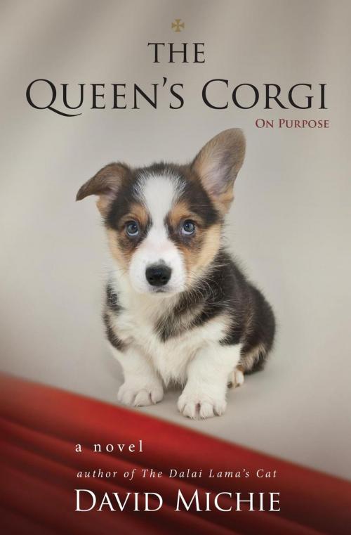 Cover of the book The Queen's Corgi: On Purpose by David Michie, Conch Books