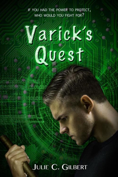 Cover of the book Varick's Quest by Julie C. Gilbert, Julie C. Gilbert
