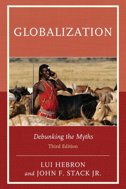 Cover of the book Globalization by Lui Hebron, John F. Stack Jr., Rowman & Littlefield Publishers