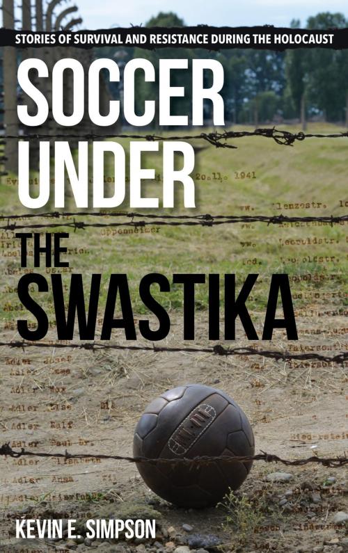 Cover of the book Soccer under the Swastika by Kevin E. Simpson, Rowman & Littlefield Publishers