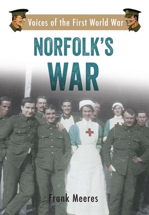 Cover of the book Norfolk's War by Frank Meeres, Amberley Publishing