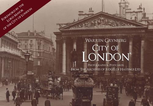 Cover of the book City of London by Warren Grynberg, Amberley Publishing