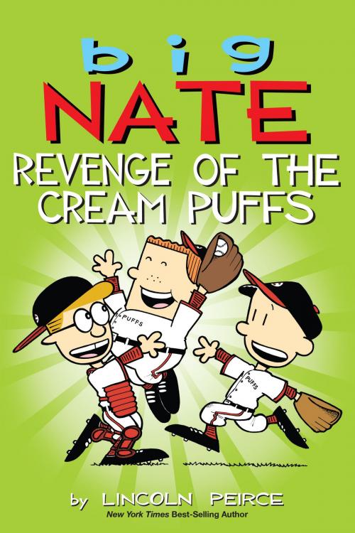 Cover of the book Big Nate: Revenge of the Cream Puffs by Lincoln Peirce, Andrews McMeel Publishing