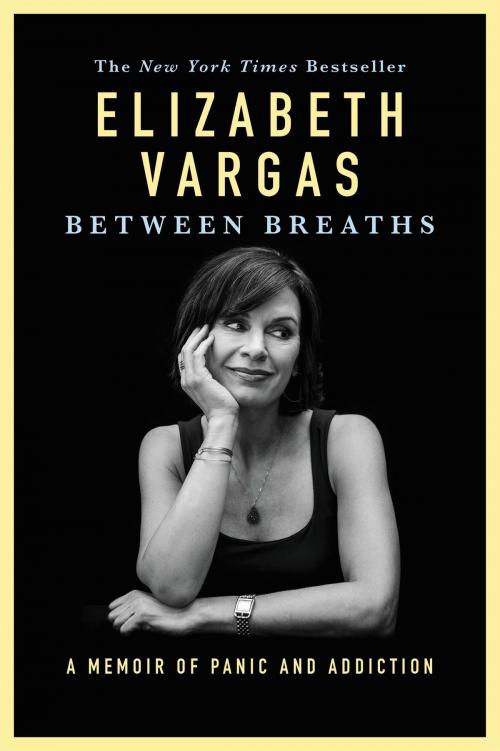 Cover of the book Between Breaths by Elizabeth Vargas, Grand Central Publishing