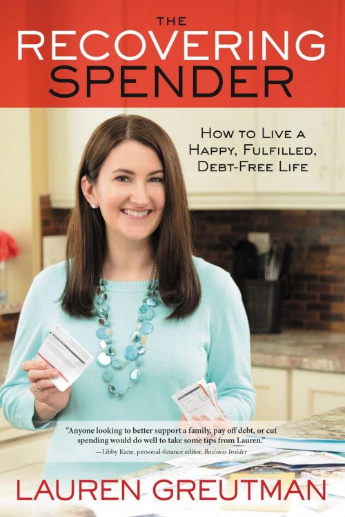 Cover of the book The Recovering Spender by Lauren Greutman, Center Street