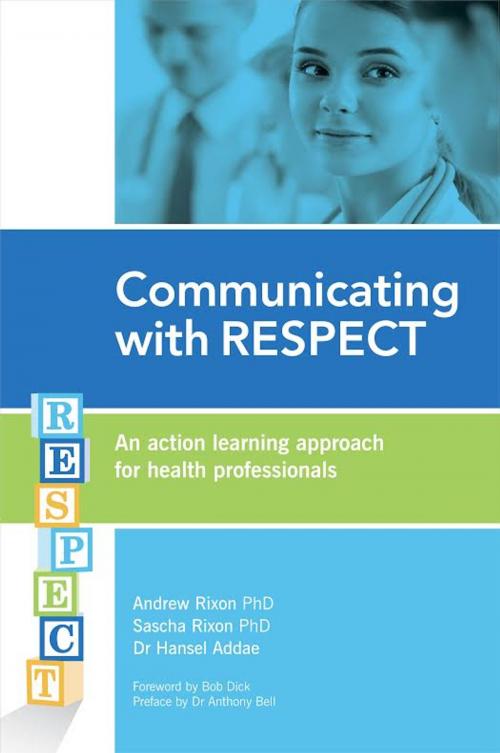 Cover of the book Communicating with RESPECT by Andrew Rixon PhD, Sascha Rixon PhD PhD, eBookIt.com