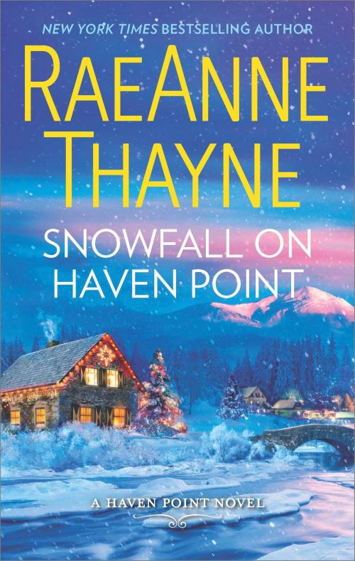 Cover of the book Snowfall on Haven Point by RaeAnne Thayne, HQN Books