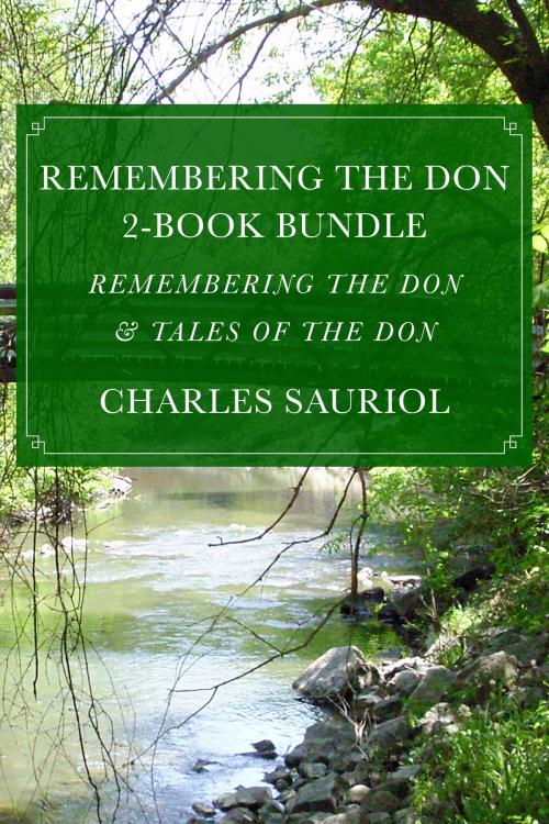 Cover of the book Remembering the Don 2-Book Bundle by Charles Sauriol, Dundurn