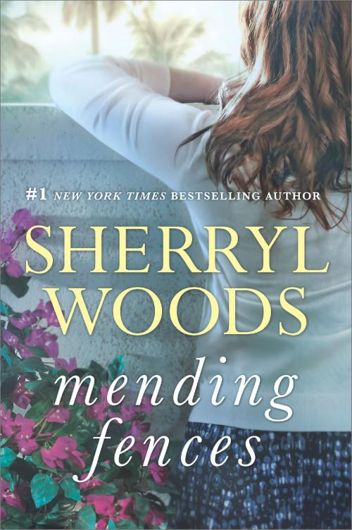 Cover of the book Mending Fences by Sherryl Woods, MIRA Books