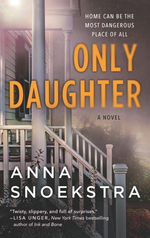 Cover of the book Only Daughter by Anna Snoekstra, MIRA Books