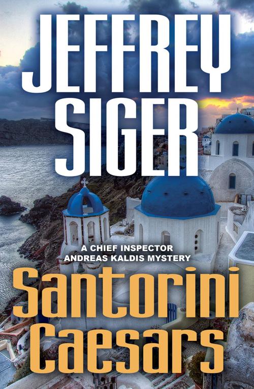 Cover of the book Santorini Caesars by Jeffrey Siger, Sourcebooks