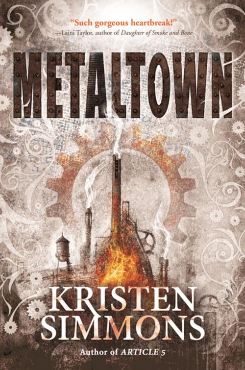 Cover of the book Metaltown by Kristen Simmons, Tom Doherty Associates