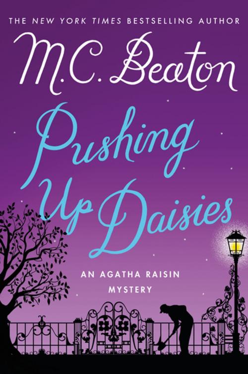 Cover of the book Pushing Up Daisies by M. C. Beaton, St. Martin's Press
