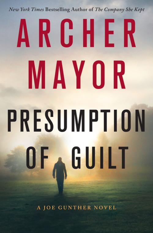 Cover of the book Presumption of Guilt by Archer Mayor, St. Martin's Press