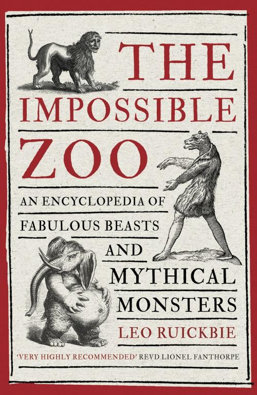 Cover of the book The Impossible Zoo by Leo Ruickbie, Little, Brown Book Group