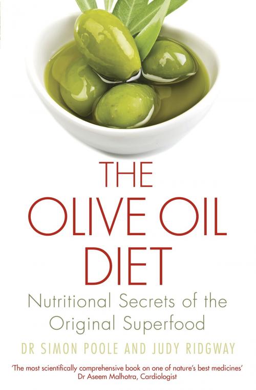 Cover of the book The Olive Oil Diet by Simon Poole, Judy Ridgway, Little, Brown Book Group
