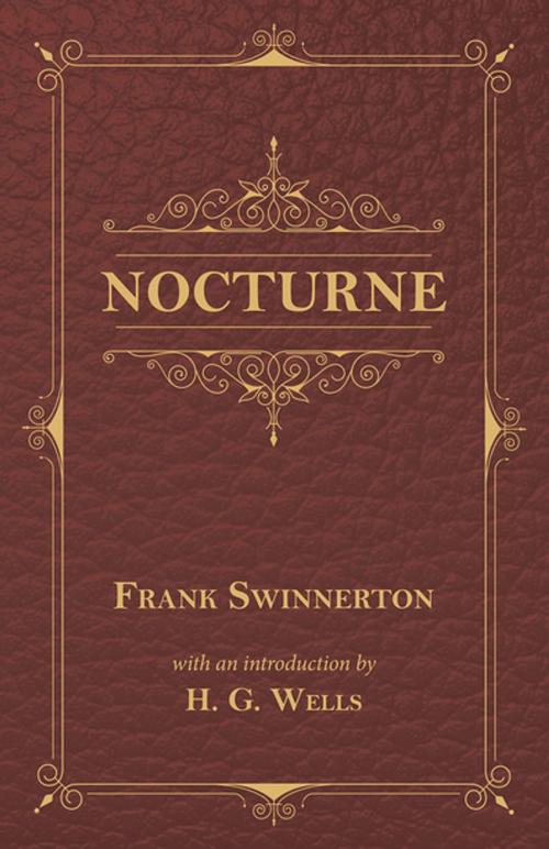 Cover of the book Nocturne by Frank Swinnerton, H. G. Wells, Read Books Ltd.