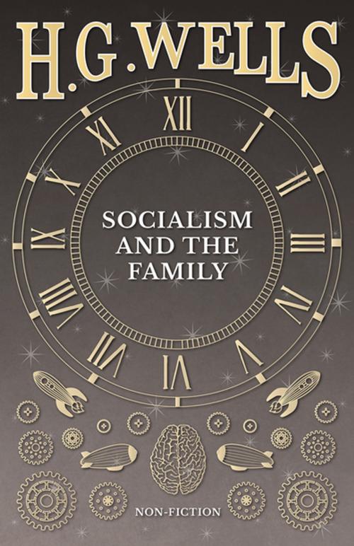 Cover of the book Socialism and the Family by H. G. Wells, Read Books Ltd.