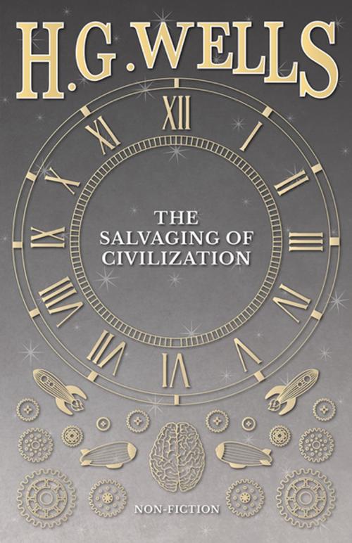 Cover of the book The Salvaging of Civilization by H. G. Wells, Read Books Ltd.