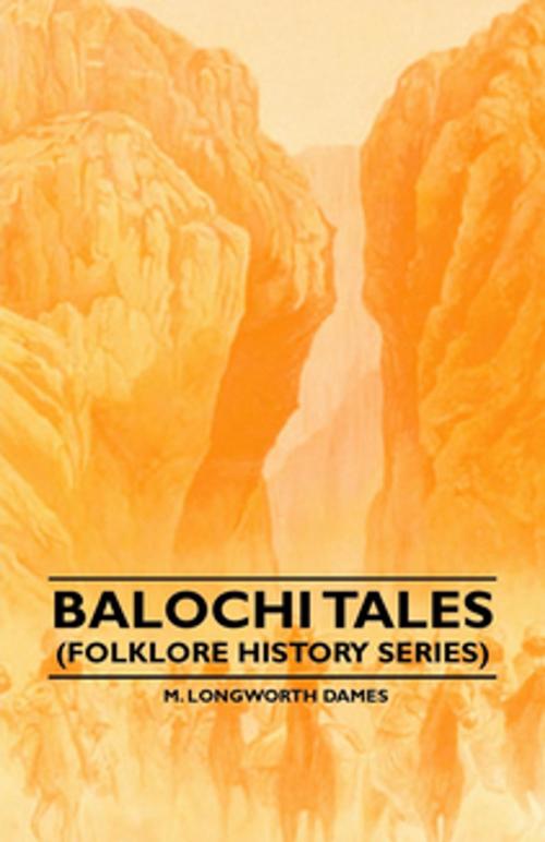 Cover of the book Balochi Tales (Folklore History Series) by M. Longworth Dames, Read Books Ltd.