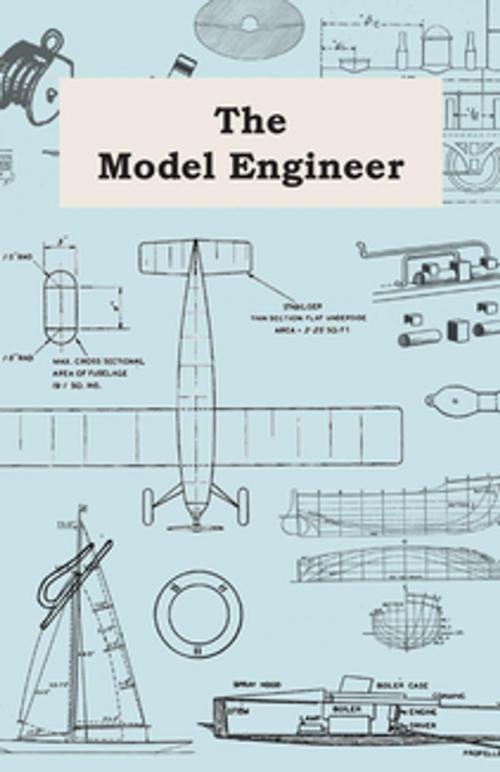 Cover of the book The Model Engineer by Anon, Read Books Ltd.