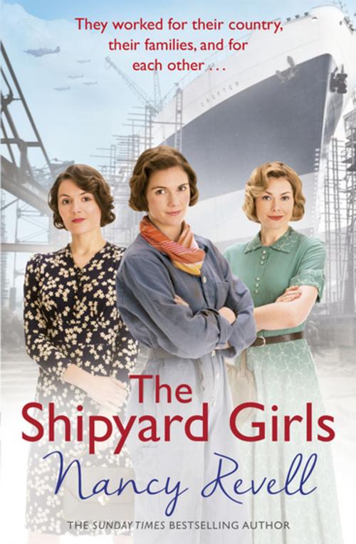 Cover of the book The Shipyard Girls by Nancy Revell, Random House