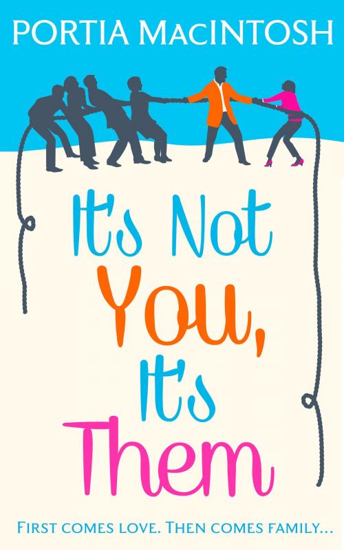 Cover of the book It's Not You, It's Them by Portia MacIntosh, HarperCollins Publishers