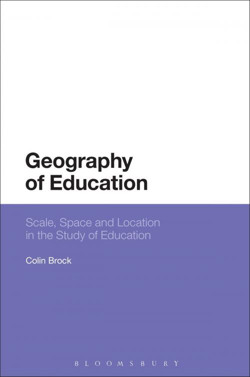Cover of the book Geography of Education by Dr Colin Brock, Bloomsbury Publishing