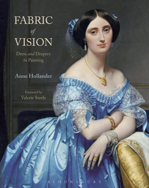 Cover of the book Fabric of Vision by Anne Hollander, Bloomsbury Publishing