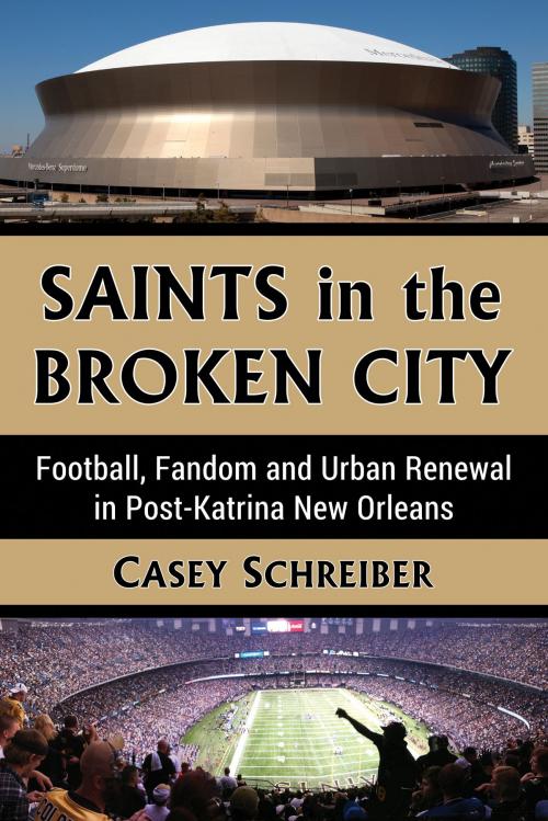 Cover of the book Saints in the Broken City by Casey Schreiber, McFarland & Company, Inc., Publishers