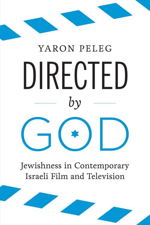 Cover of the book Directed by God by Yaron Peleg, University of Texas Press
