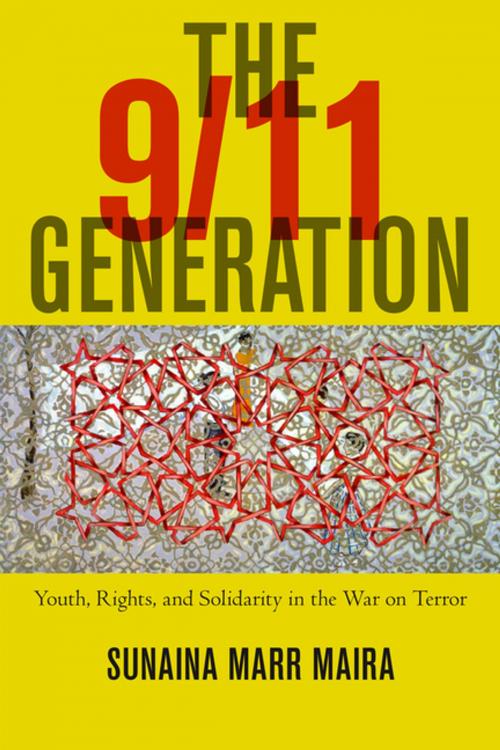 Cover of the book The 9/11 Generation by Sunaina Marr Maira, NYU Press