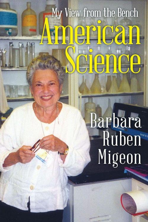 Cover of the book American Science by Barbara Ruben Migeon, Archway Publishing