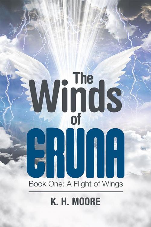 Cover of the book The Winds of Eruna by K. H. Moore, Archway Publishing