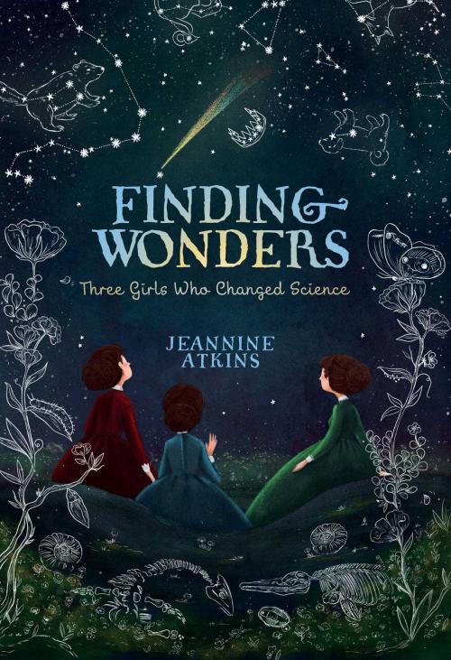 Cover of the book Finding Wonders by Jeannine Atkins, Atheneum Books for Young Readers