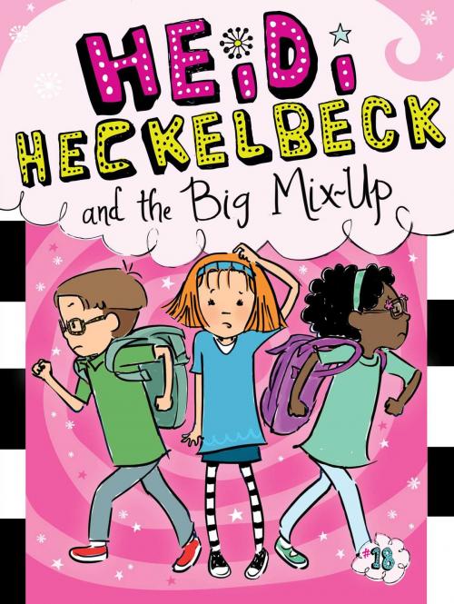 Cover of the book Heidi Heckelbeck and the Big Mix-Up by Wanda Coven, Little Simon