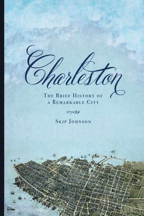 Cover of the book Charleston by Skip Johnson, BookBaby