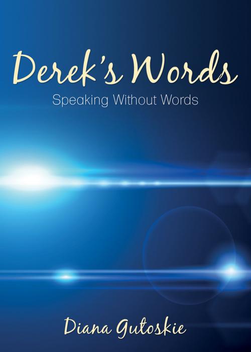 Cover of the book Derek's Words by Gutoskie, Diana, Word Alive Press