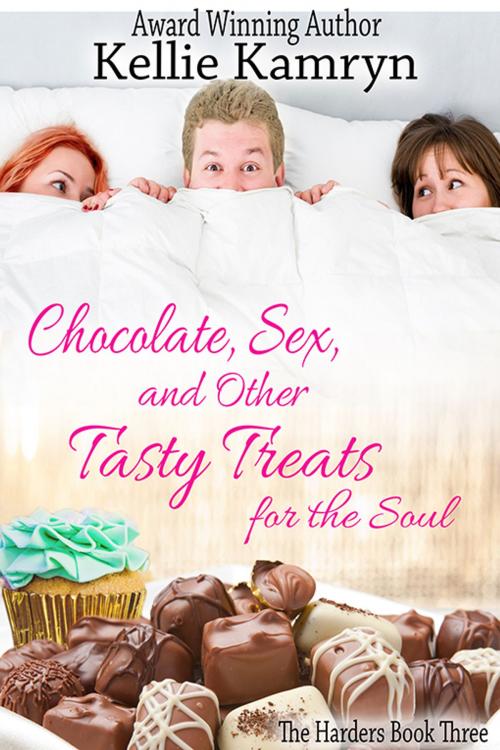 Cover of the book Chocolate, Sex, and Other Tasty Treats for the Soul by Kellie Kamryn, eXtasy Books Inc