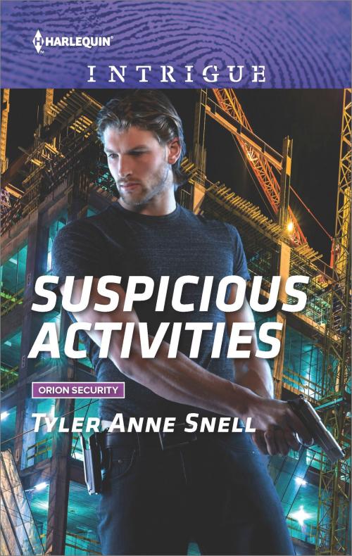 Cover of the book Suspicious Activities by Tyler Anne Snell, Harlequin